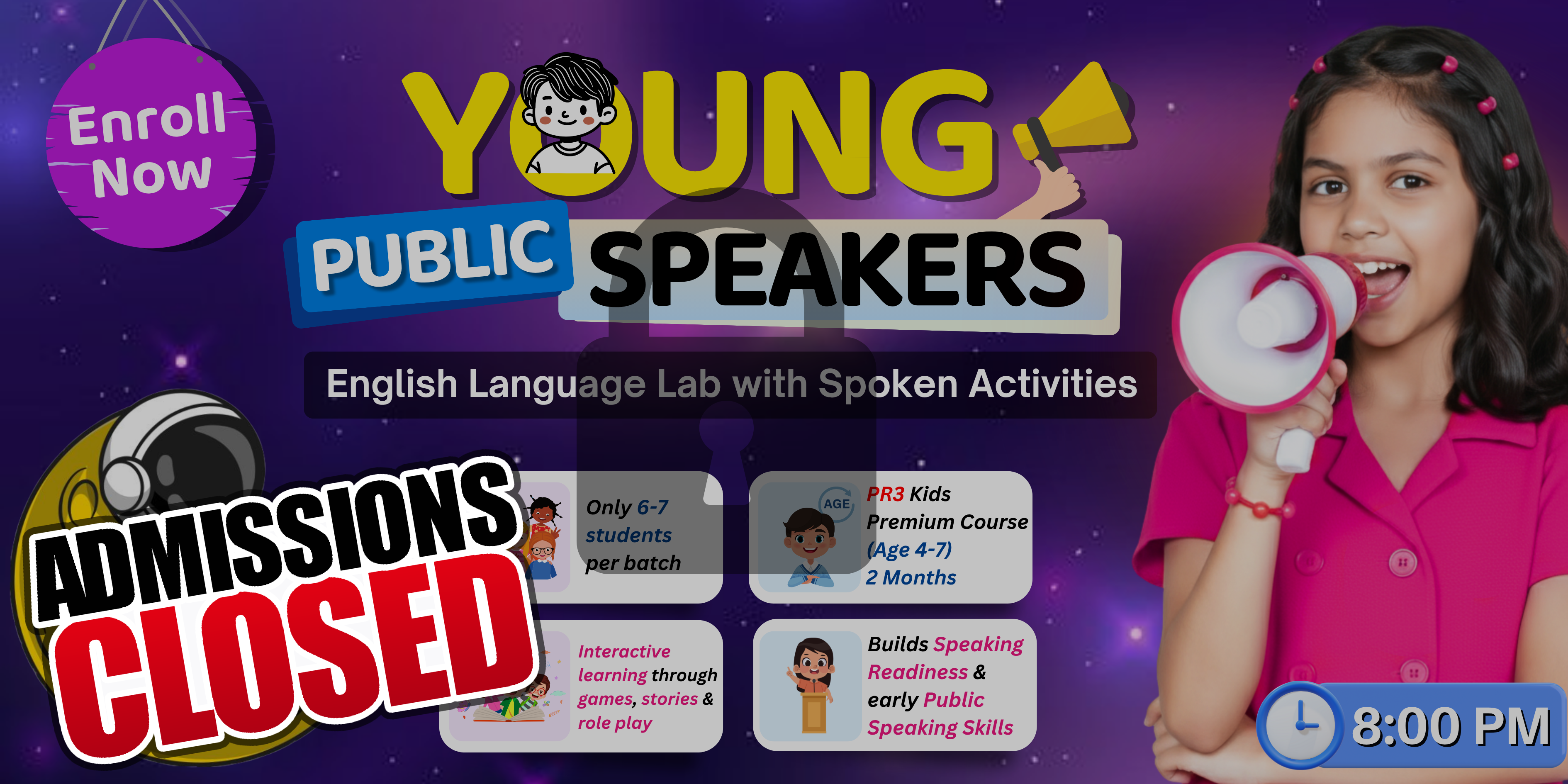  Young Public Speaker Premium Course (Ages 4–7)  8:00 PM🌟 PR 3