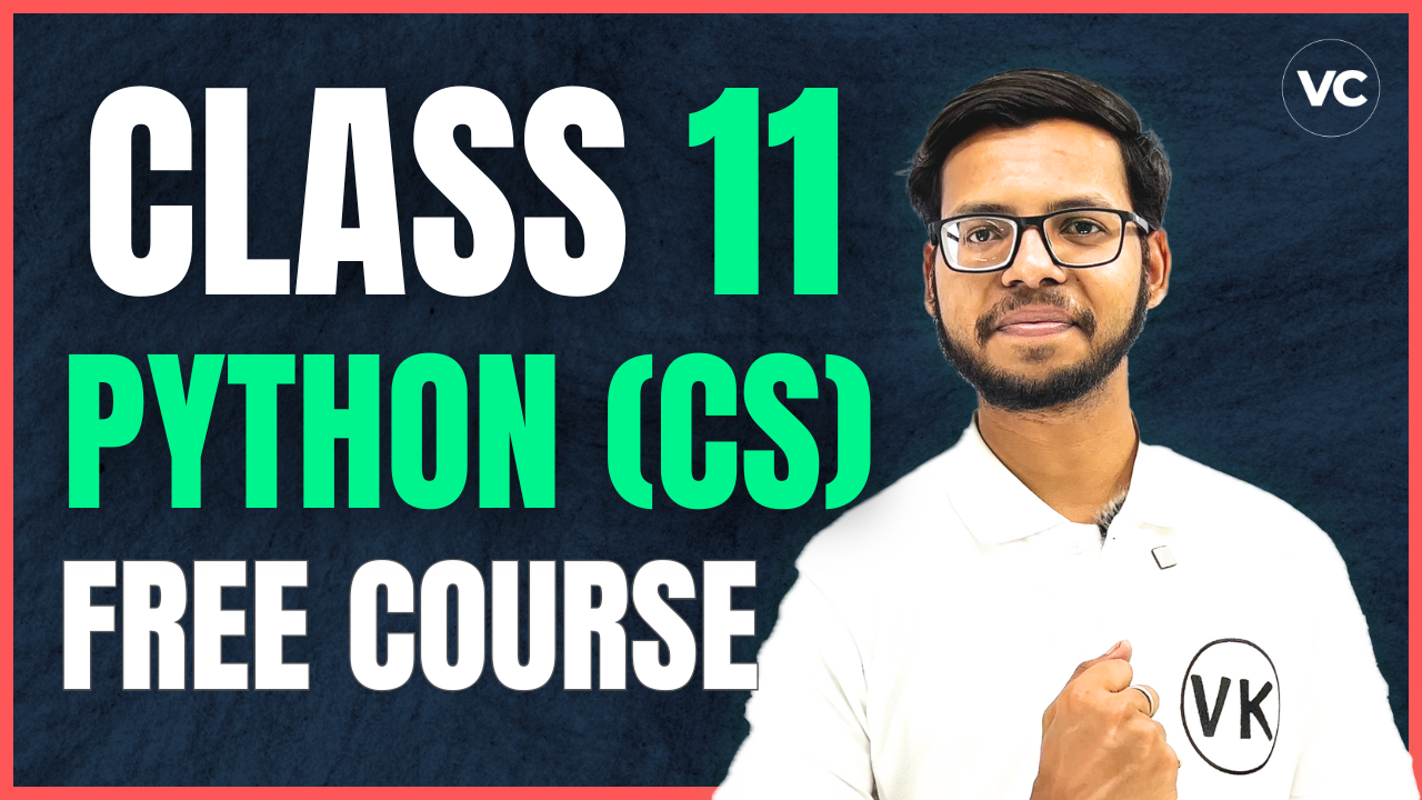 Class 11 Python FREE Course