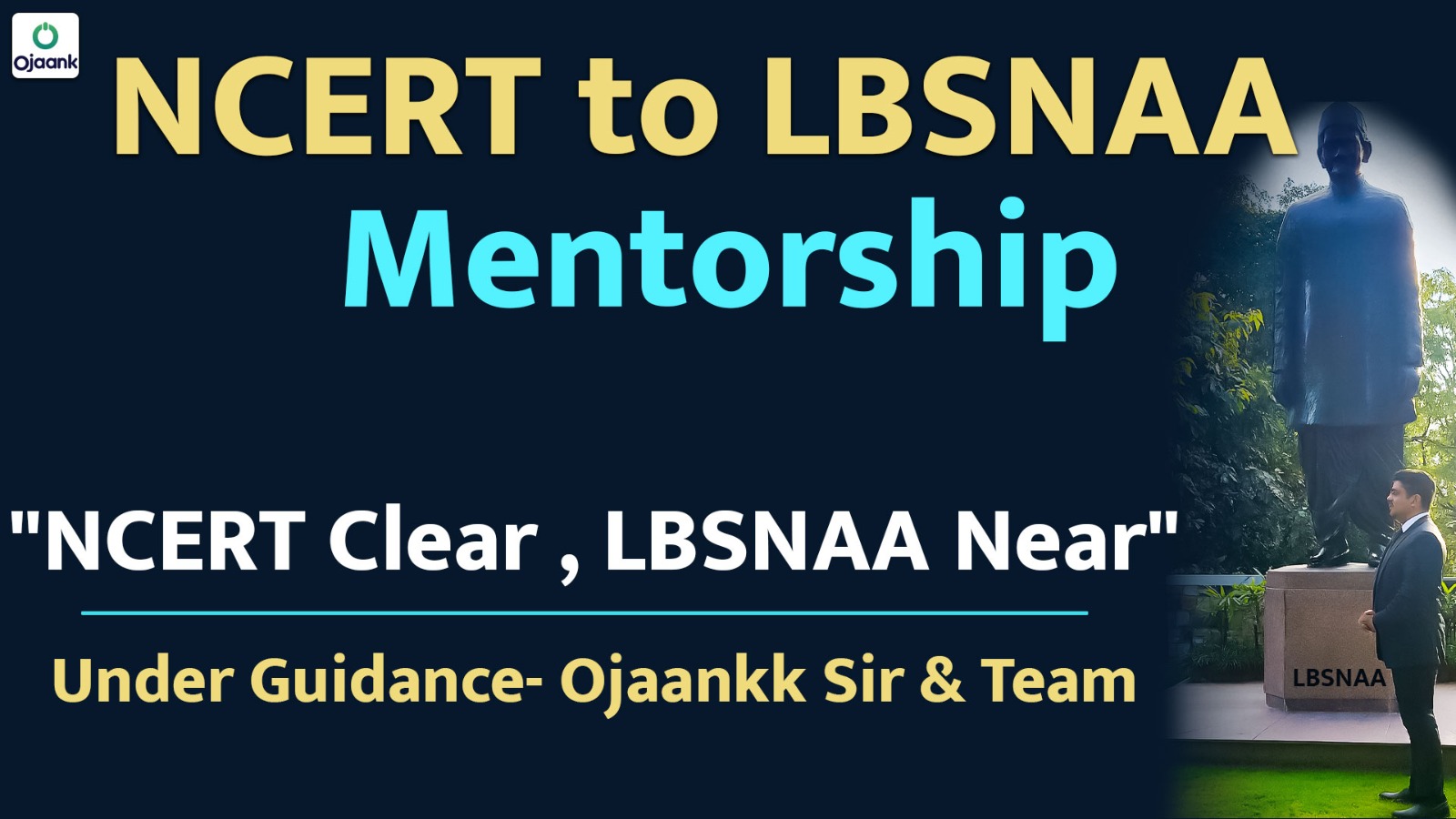 NCERT TO LBSNAA Mentorship