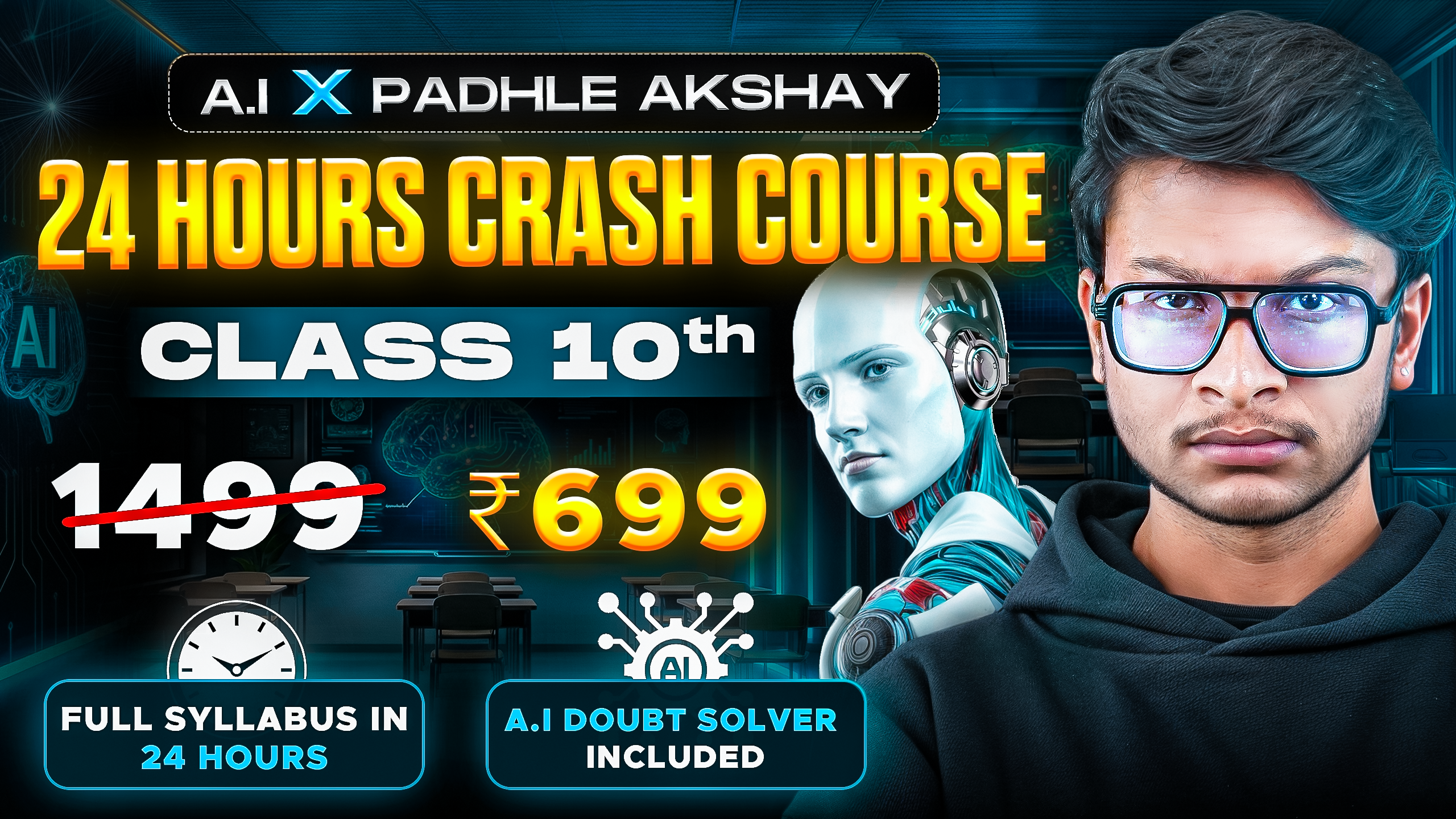 A.I x Akshay 24 Hour Crash Course