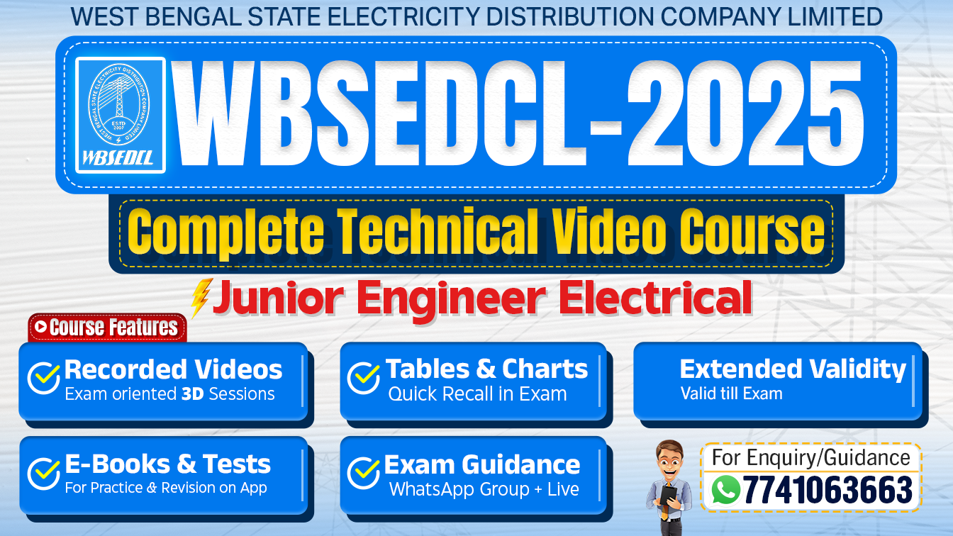 WBSEDCL-JE Electrical Complete Theory + MCQs Course 2025