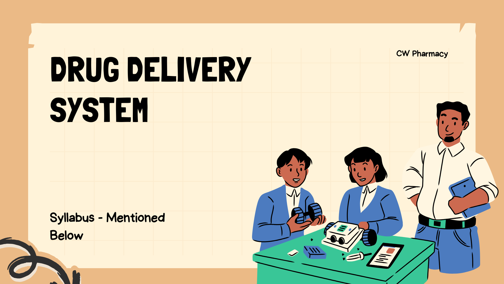 Drug Delivery System