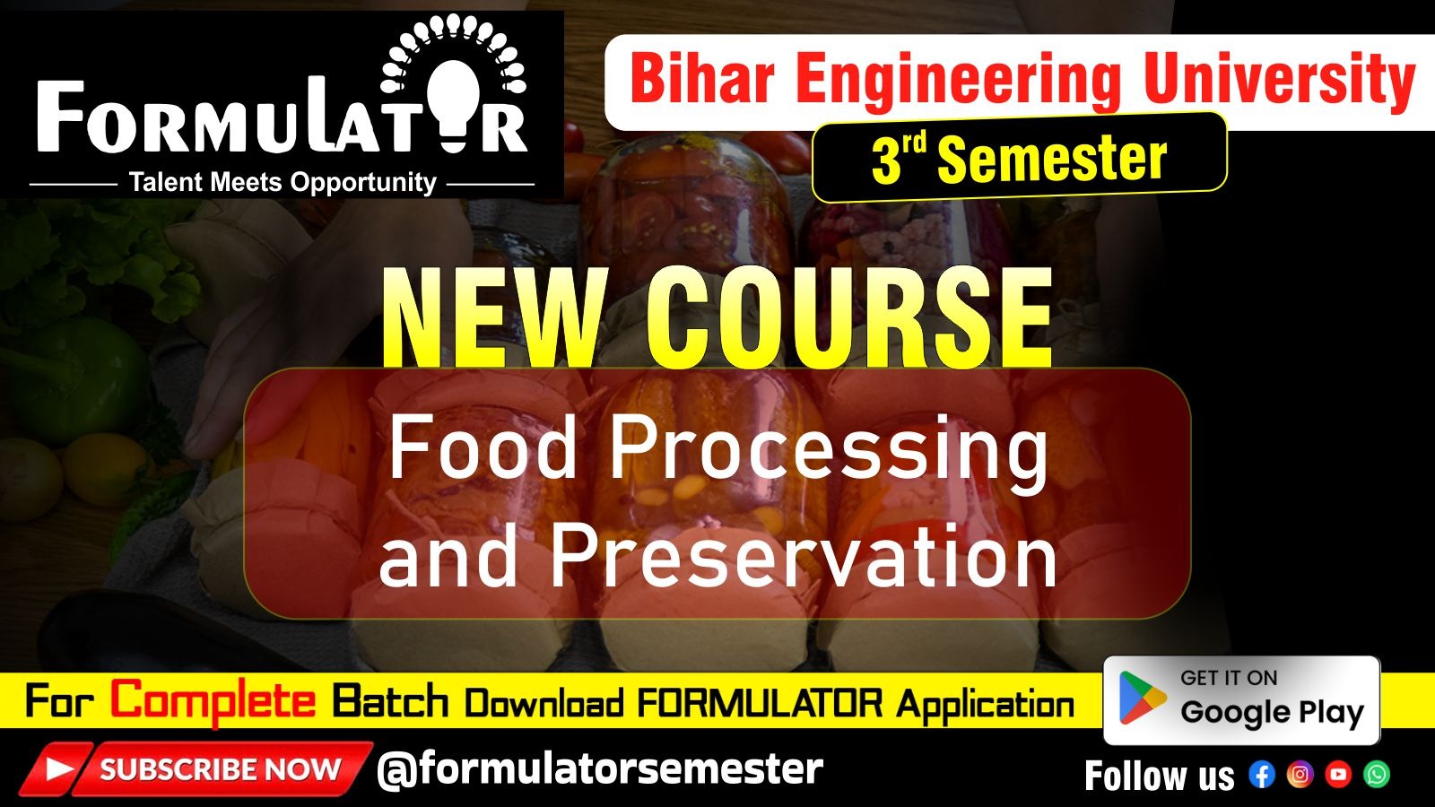 3rd Sem (Food Processing and Preservation) Complete Course
