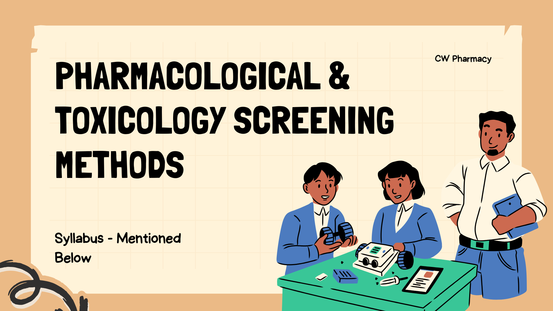 Pharmacological and Toxicological Screening Methods I