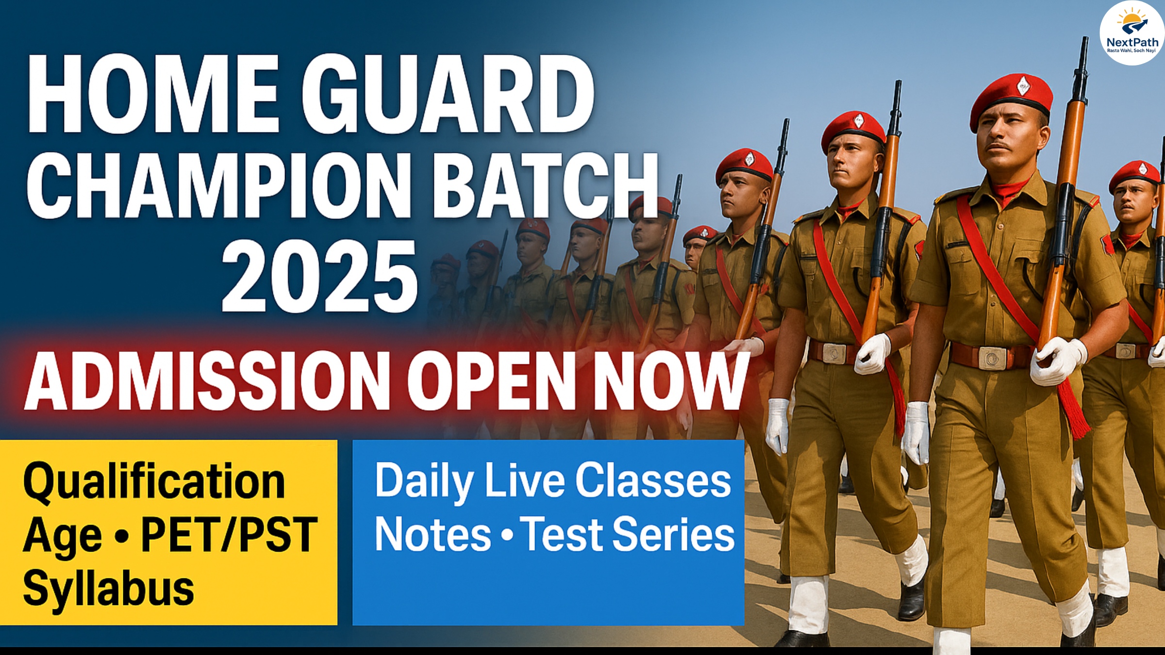 Home Guard Champion Batch 2025