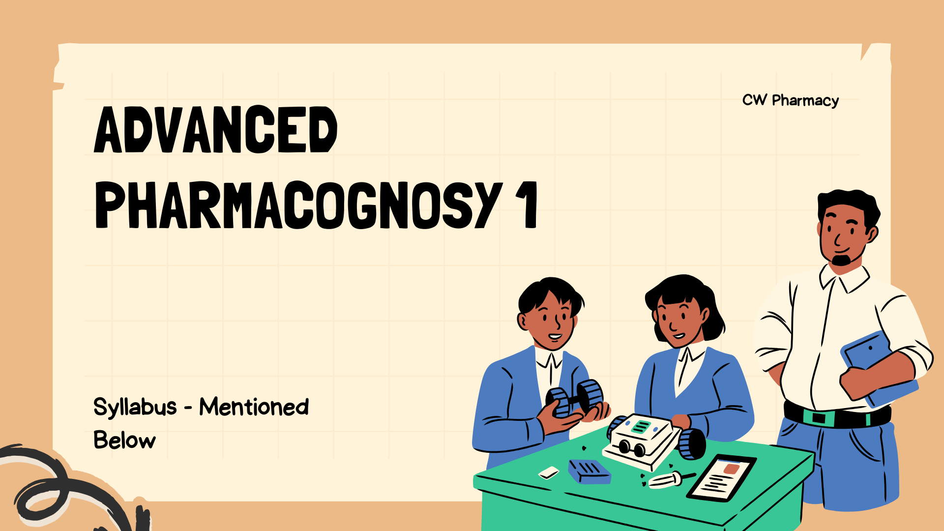 Advanced Pharmacognosy 1