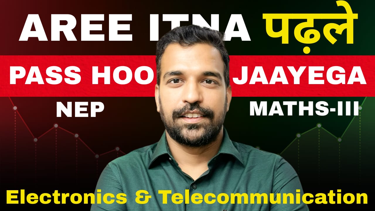 NEP MATHS-III Power Course (EXTC)