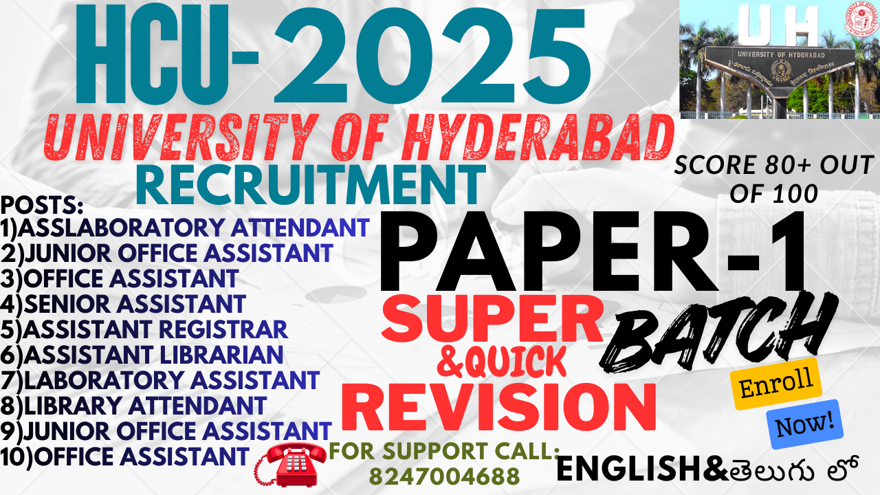 HCU RECRUITMENT-2025 PAPER-1 BATCH 
