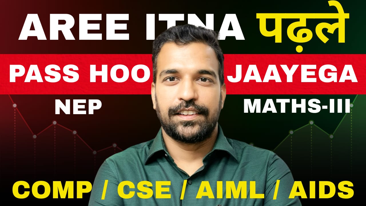 NEP MATHS-III Power Course (Comps/CSE/AIML/AIDS)