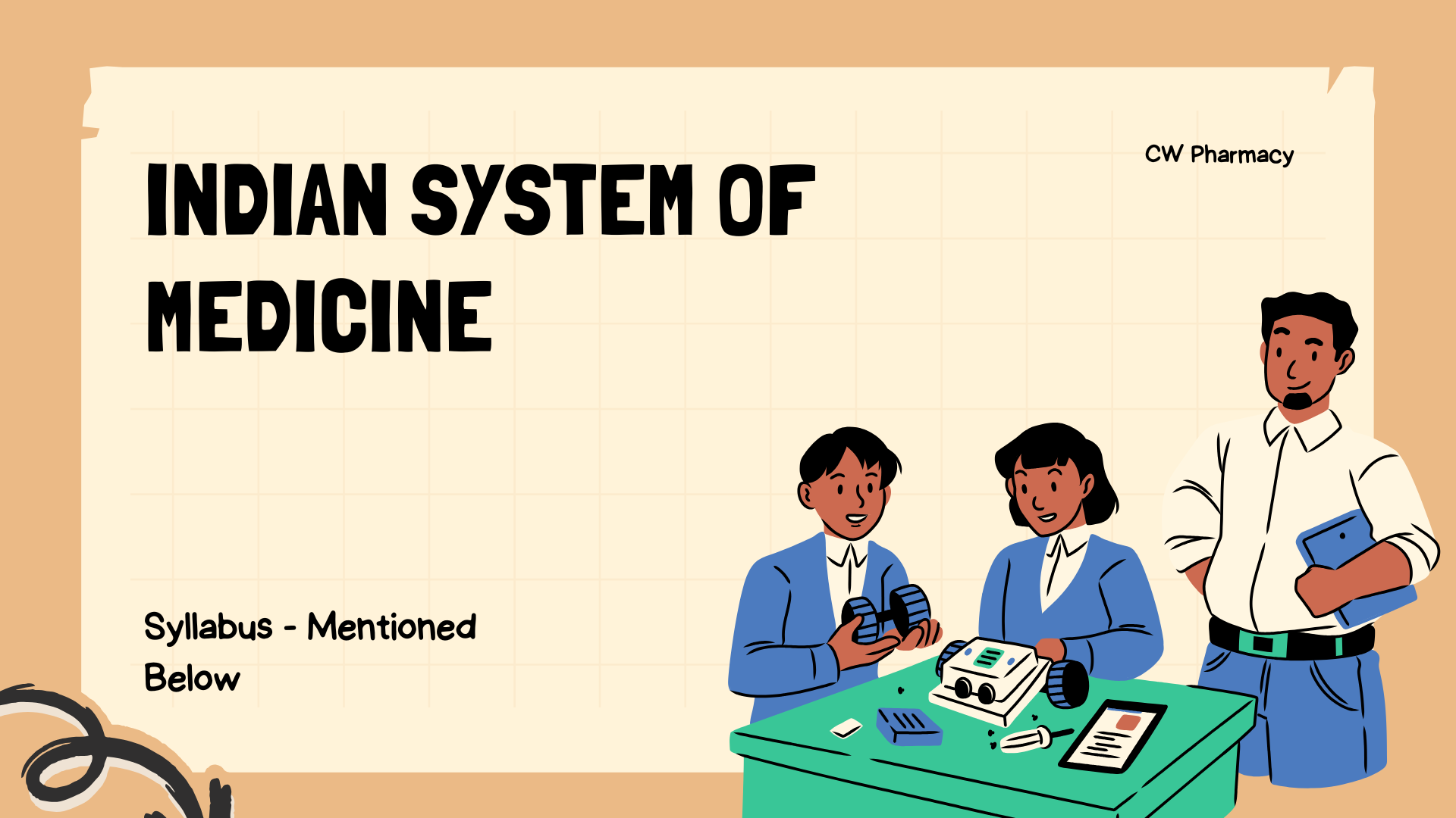Indian System of Medicine