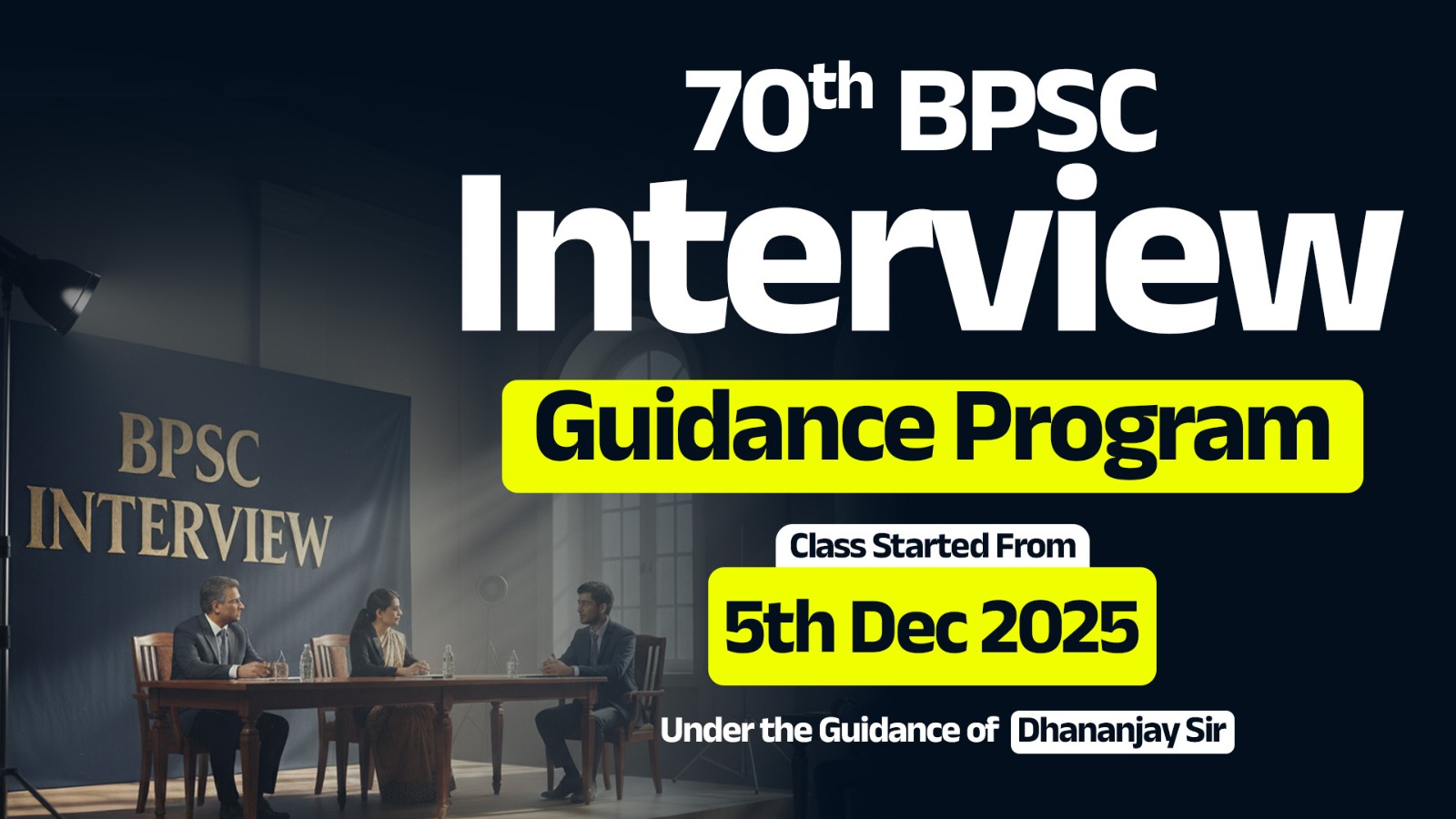 Interview Mentorship Program for 70th BPSC