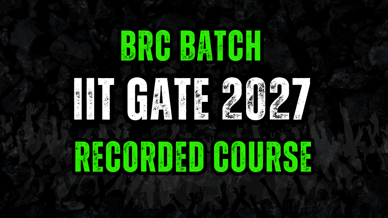 GATE 2027  RECORDED COURSE BRC BATCH 