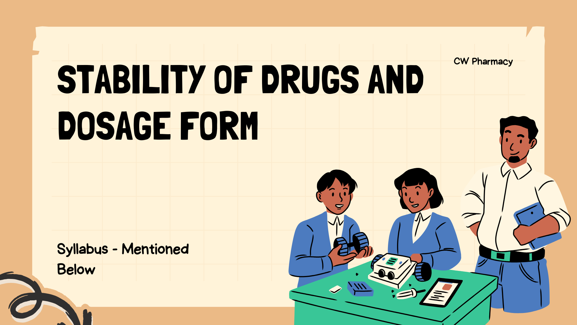 Stability of Drugs and Dosage Form