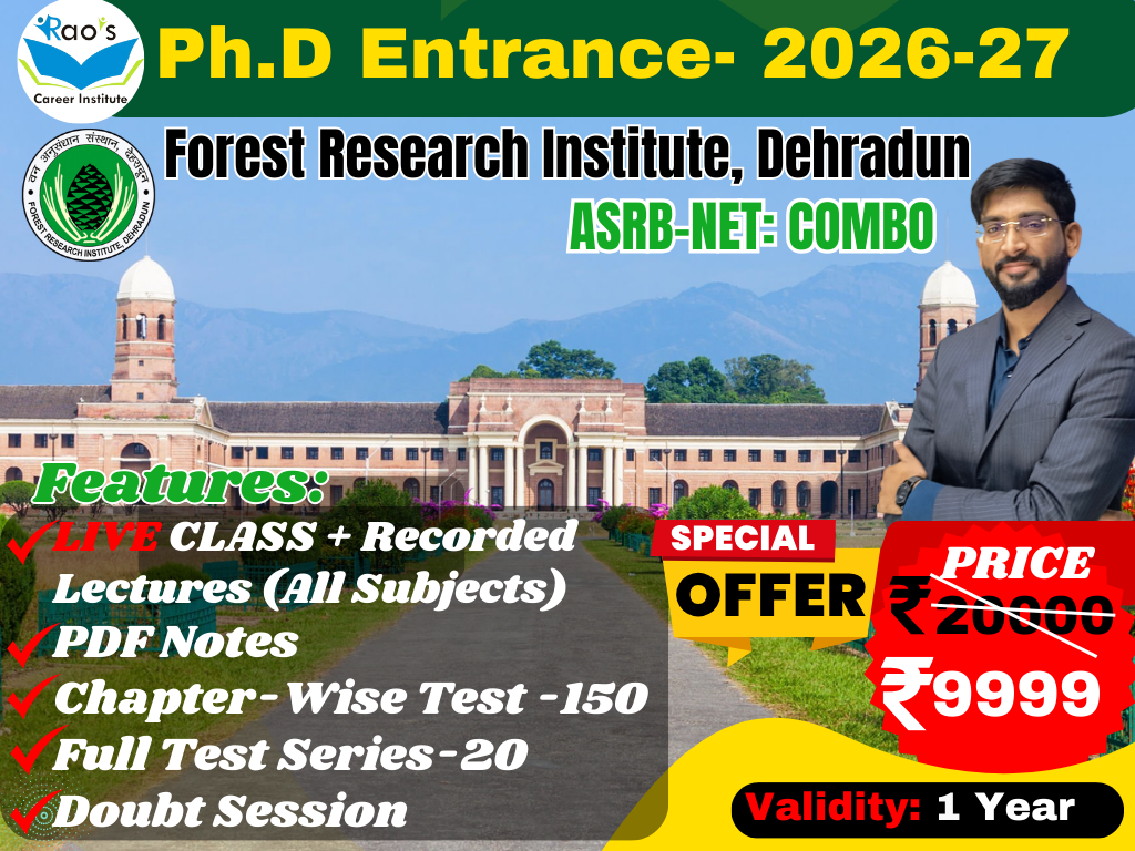 FRI-Ph.D Ent. FOREST RESEARCH INSTITUTE | ASRB-NET (Forestry/ Agroforestry) COMBO LIVE BATCH LIVE BATCH