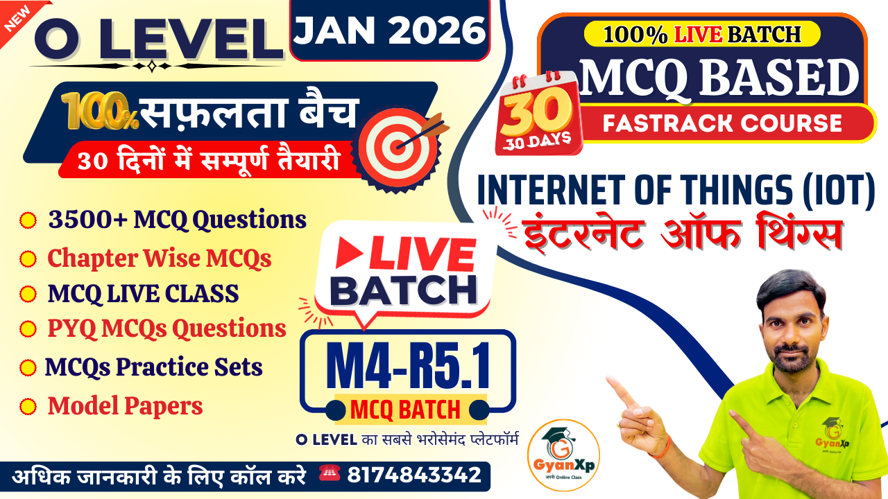 O Level Internet of Things- IoT (M4-R5.1) MCQ Based Fastrack Course (JAN 2026)