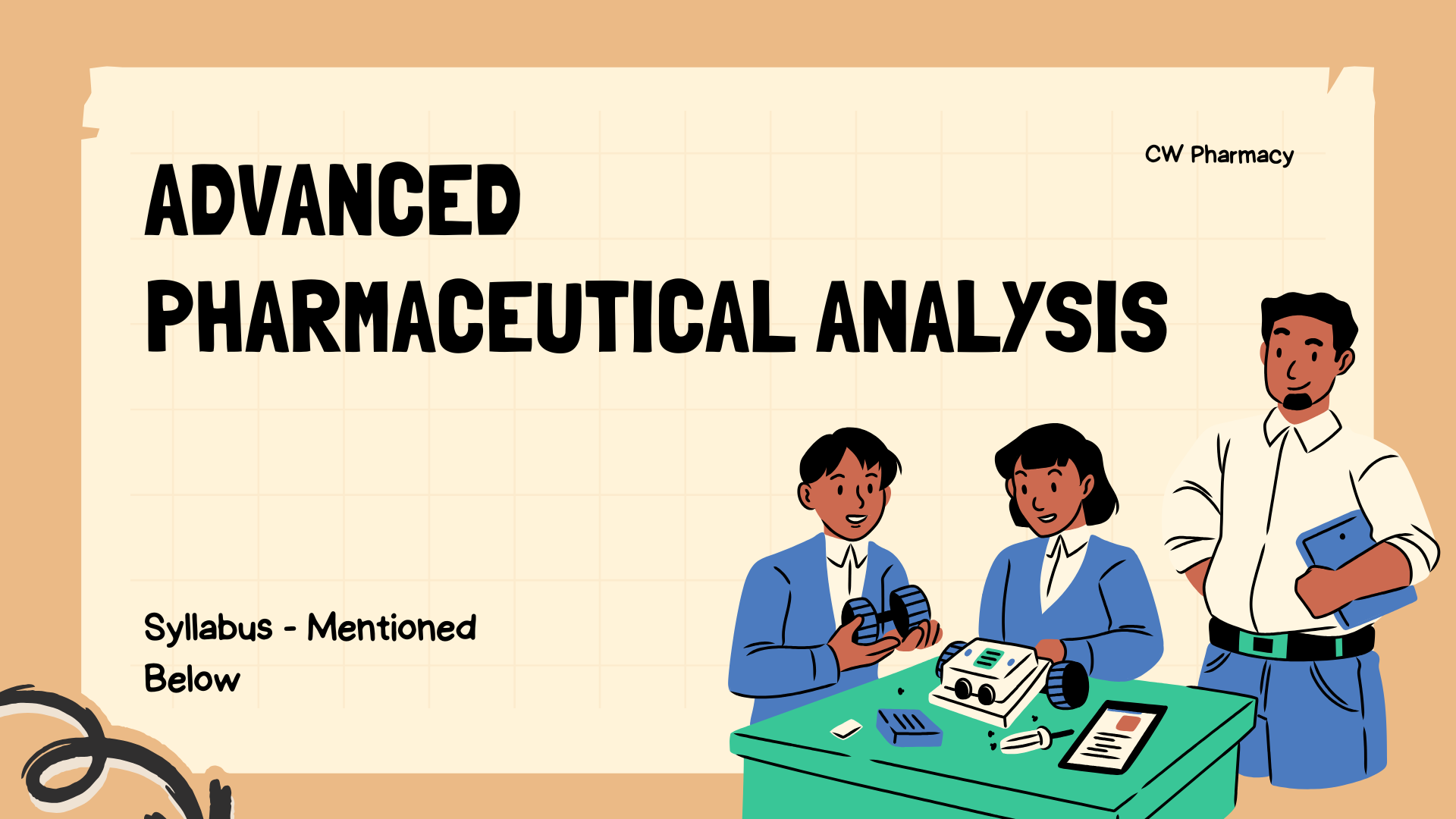 Advanced Pharmaceutical Analysis