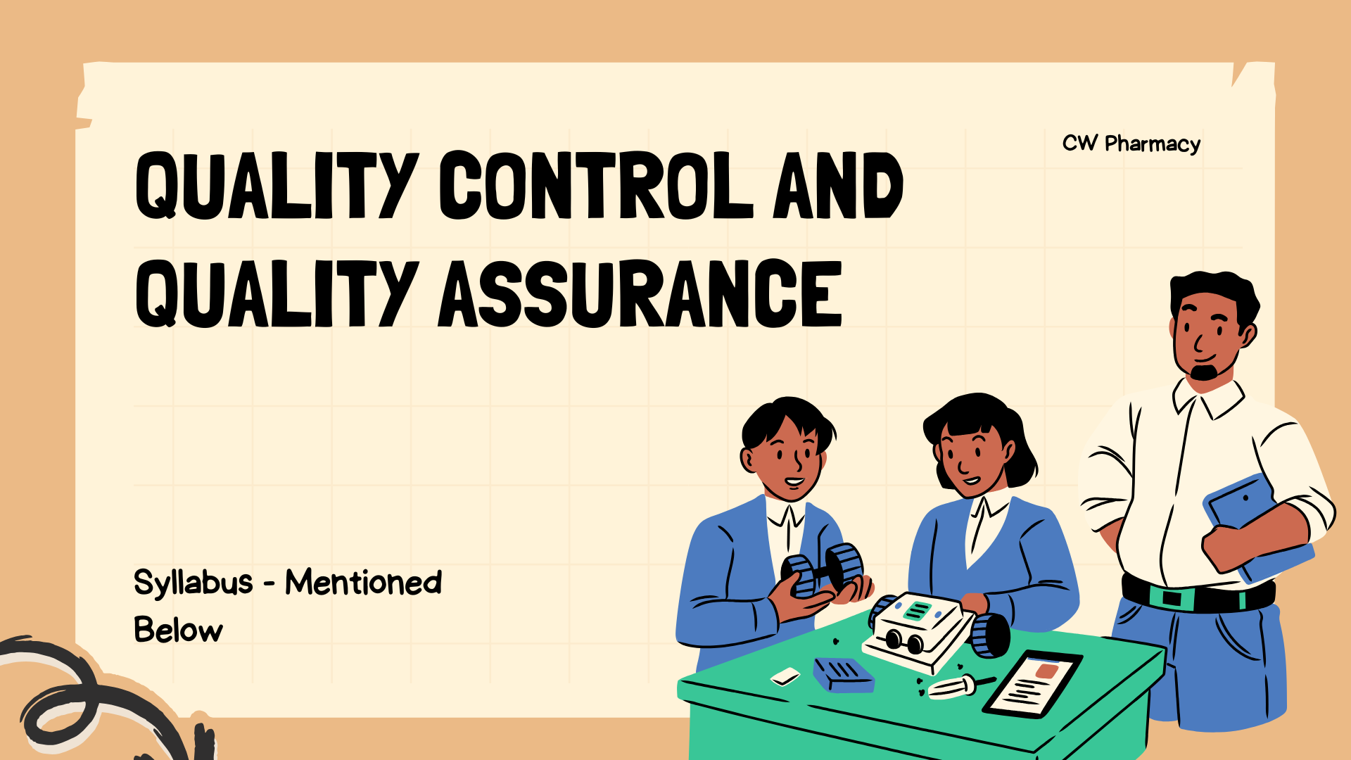 Quality Control and Quality Assurance