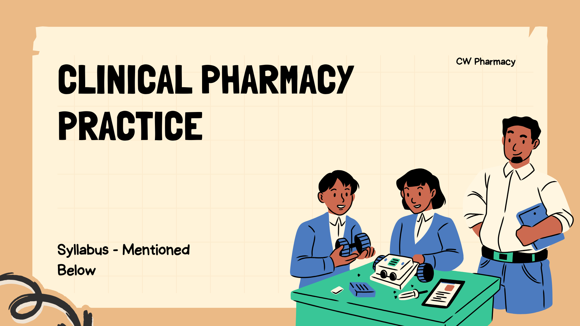 Clinical Pharmacy Practice