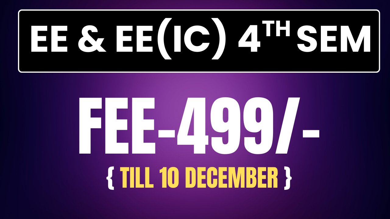 EE & EE (IC) 4TH SEM