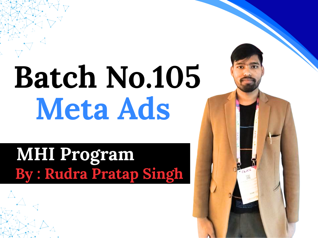  Batch No. 105 Meta Ads 9 PM