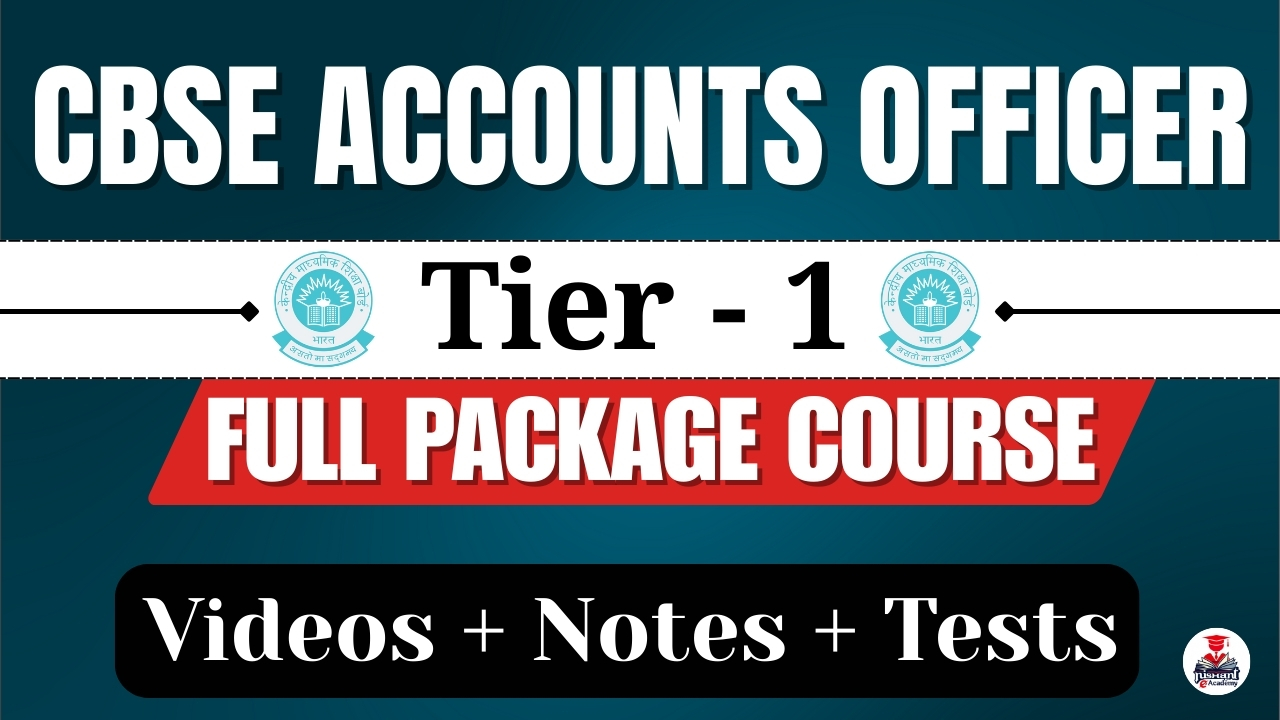 CBSE ACCOUNTS OFFICER Tier 1 Course 