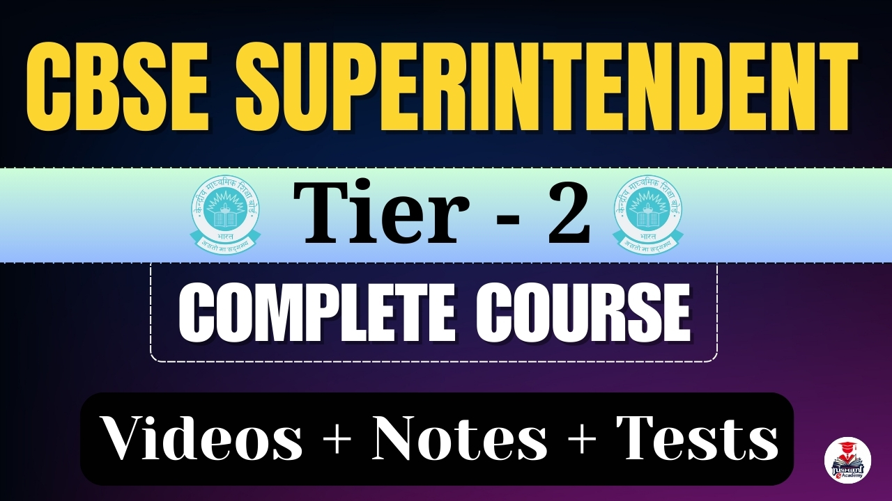 CBSE Superintendent Tier 2 Batch
