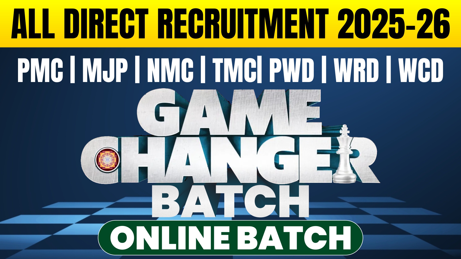 Game Changer Online Batch 2025–26 | Direct Recruitment Preparation