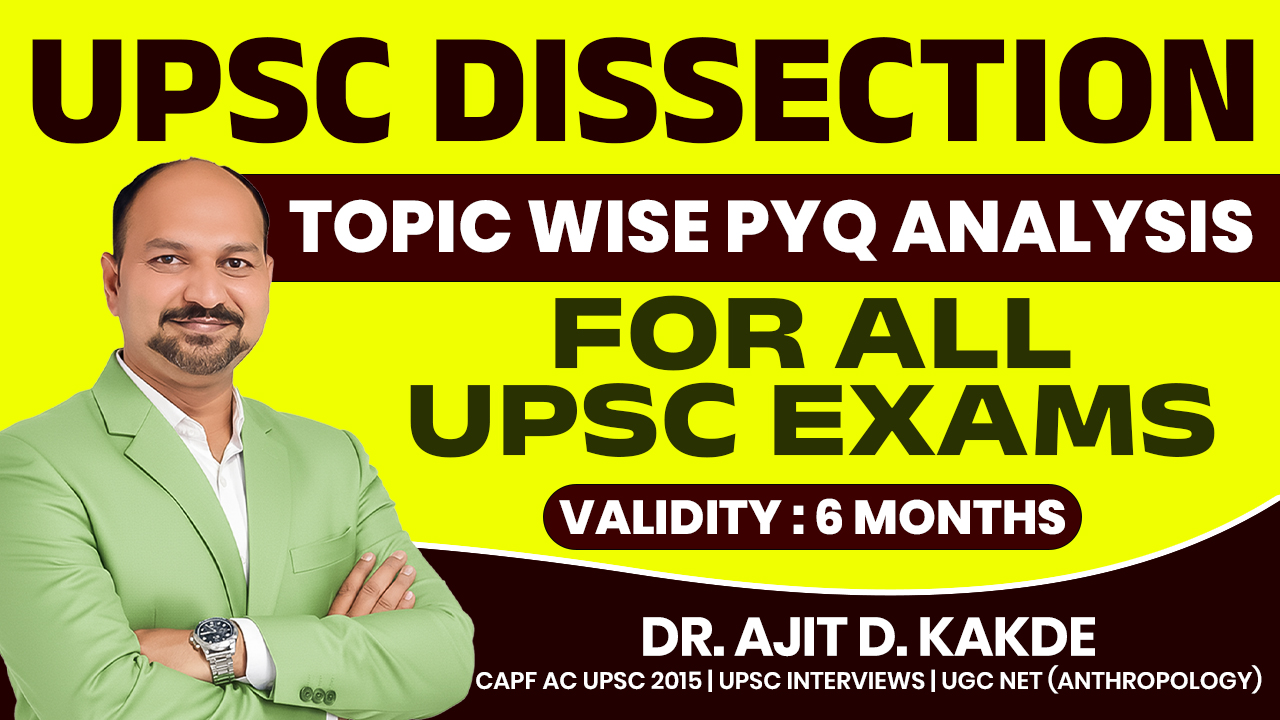 UPSC PYQ Dissection