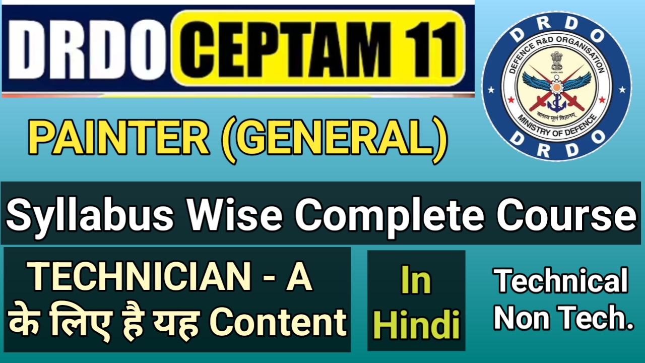CEPTAM - 11 DRDO PAINTER Special Batch In Hindi:-