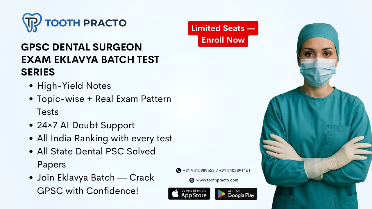 GPSC Dental Surgeon Eklavya Batch