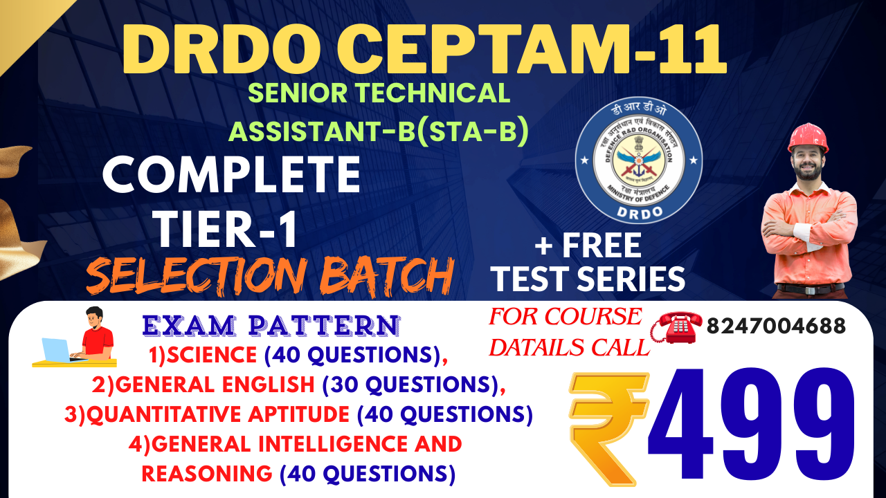DRDO CEPTAM-11  TIER-1 BATCH (STA-B)MEDIUM: ENGLISH & TELUGU
