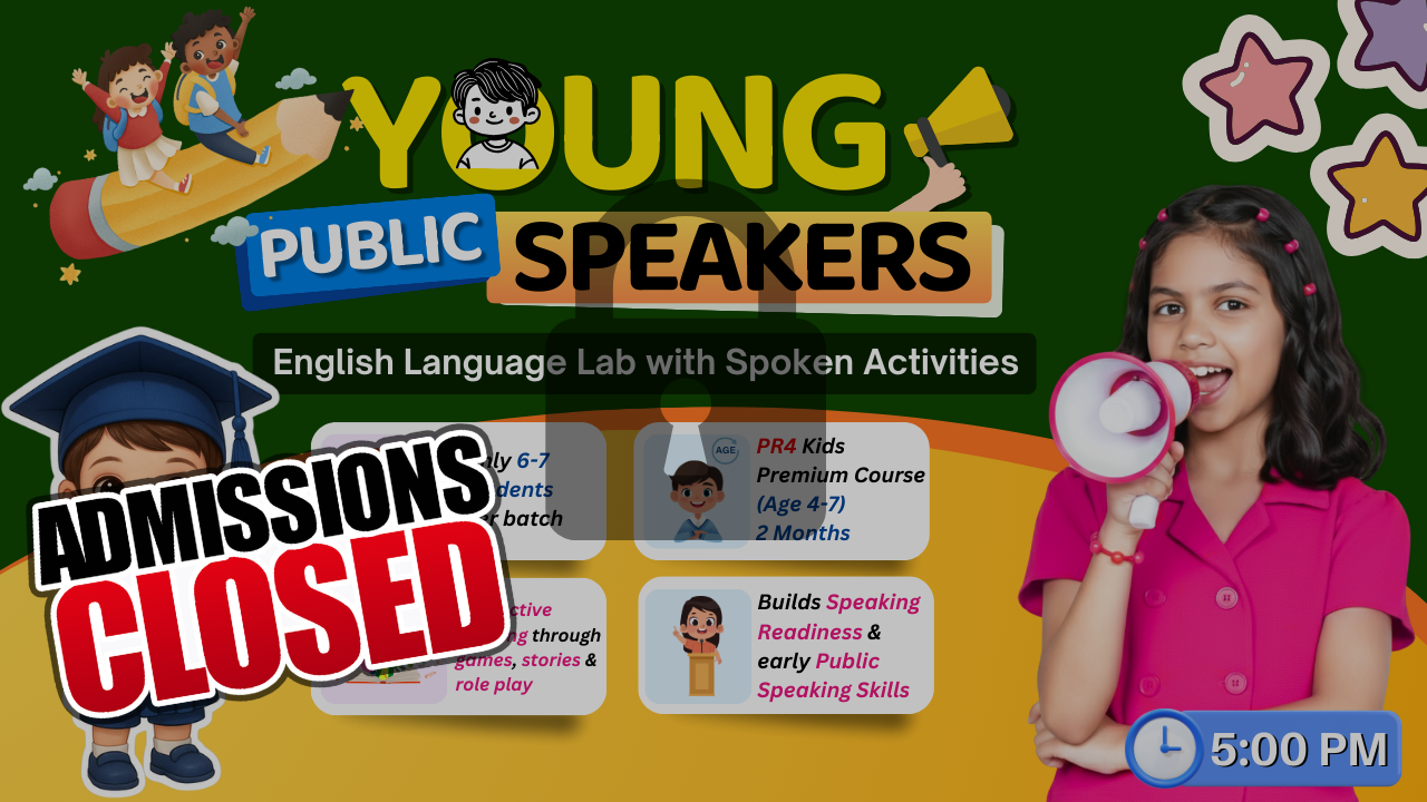  Young Public Speaker Premium Course (Ages 4–7)  5:00 PM🌟 PR 4