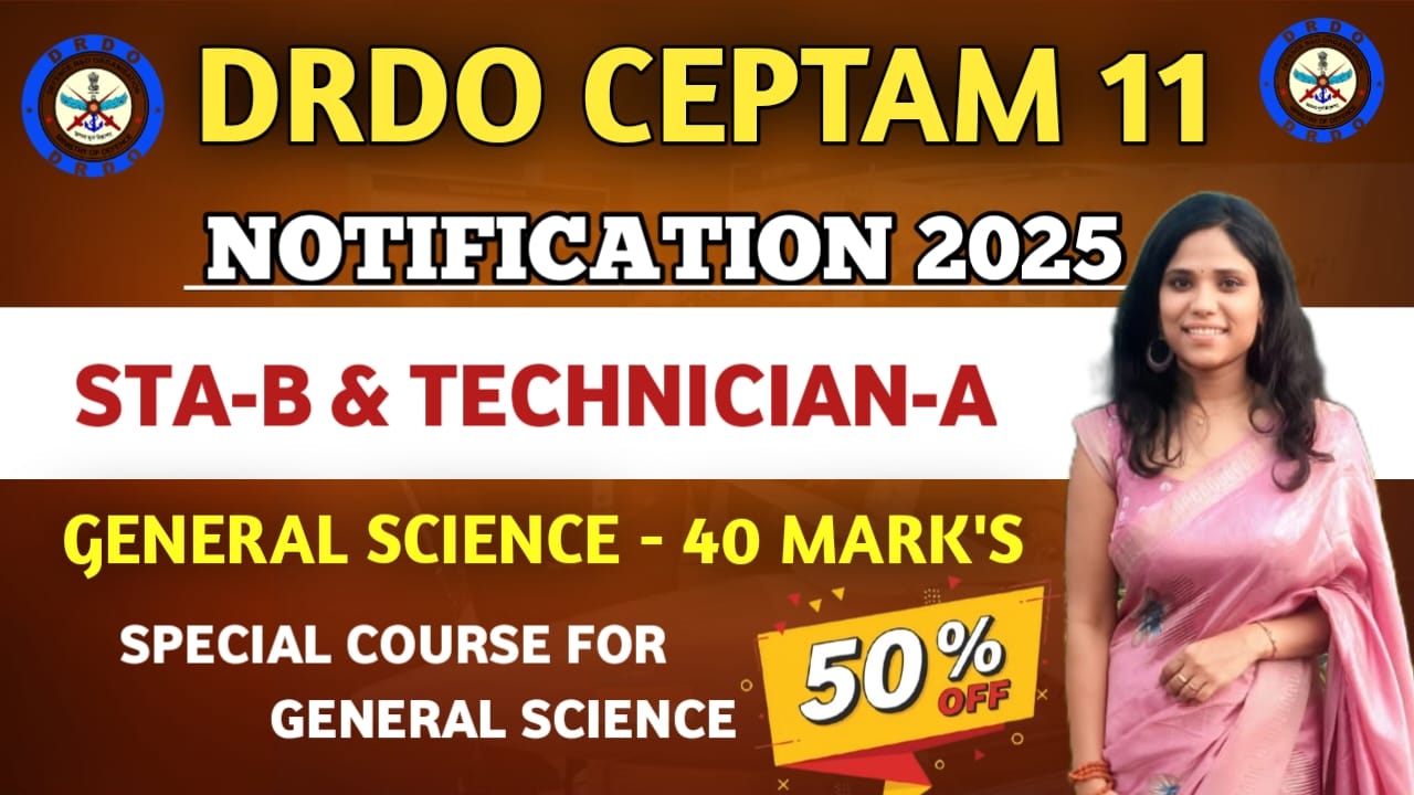 DRDO SEPTAM-11 GENERAL SCIENCE COURSE-40M