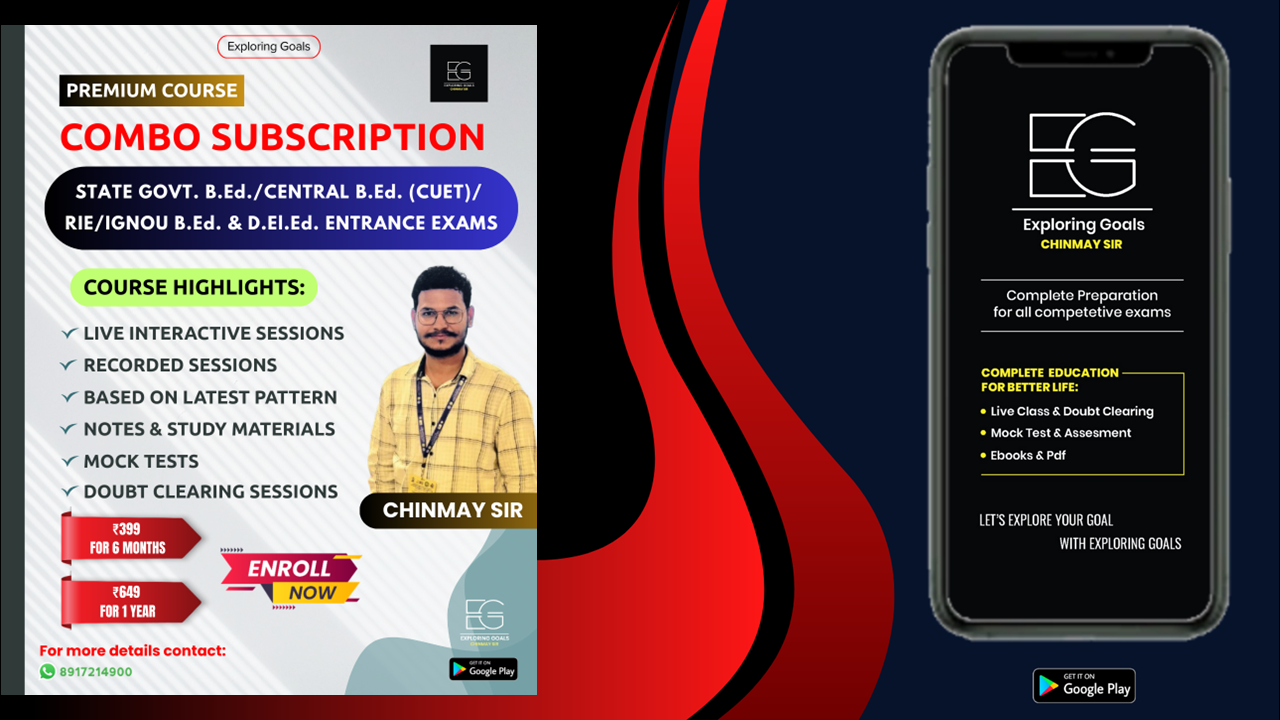 STATE B.Ed./D.El.Ed. || RIE & CENTRAL B.Ed. (CUET)/ IGNOU B.Ed. ENTRANCE 