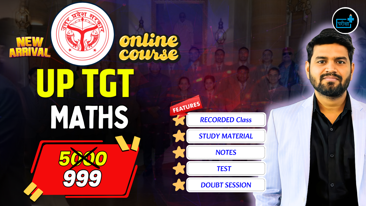 UP TGT - MATHS BATCH