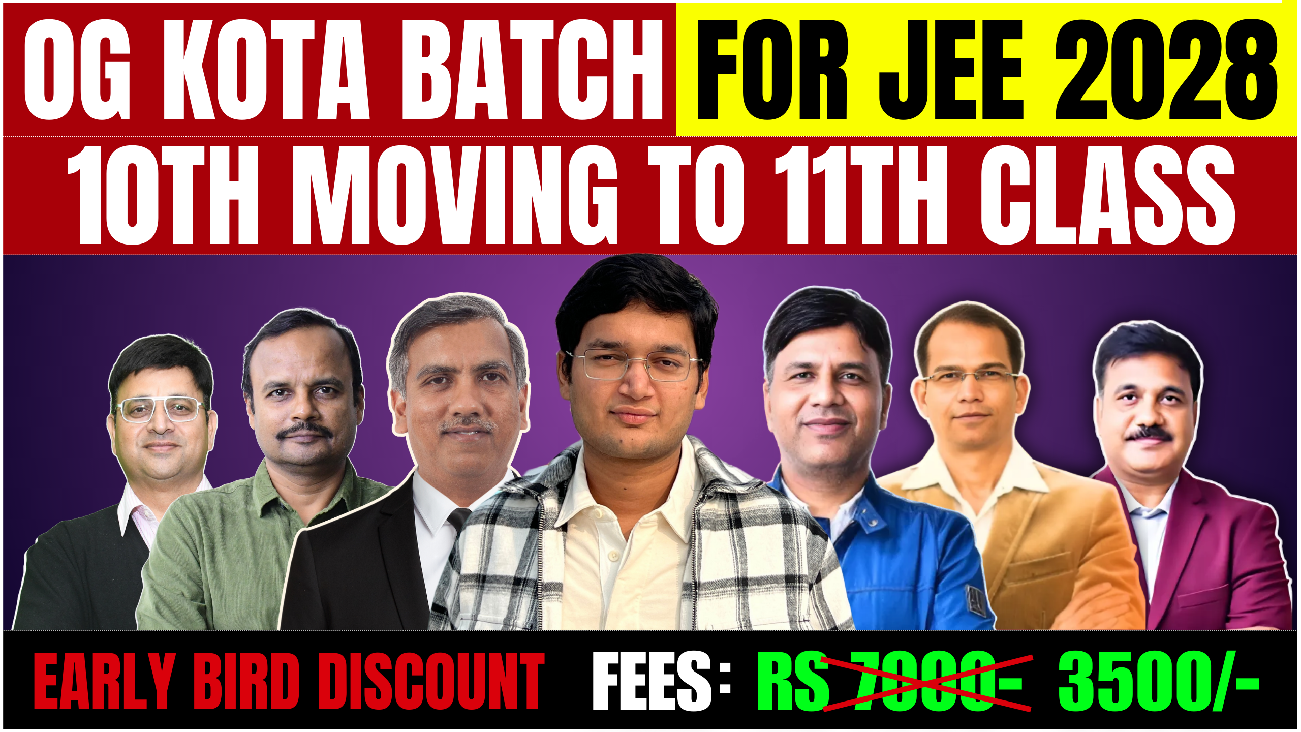 JEE 2028 OG KOTA Batch : 10th moving to 11th Class