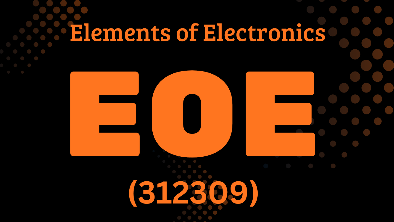 Elements of Electronics (312309)