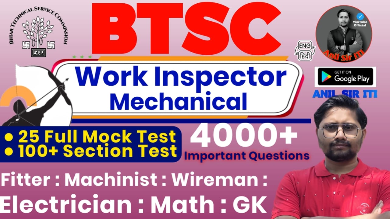 BTSC Work Inspector Mechanical