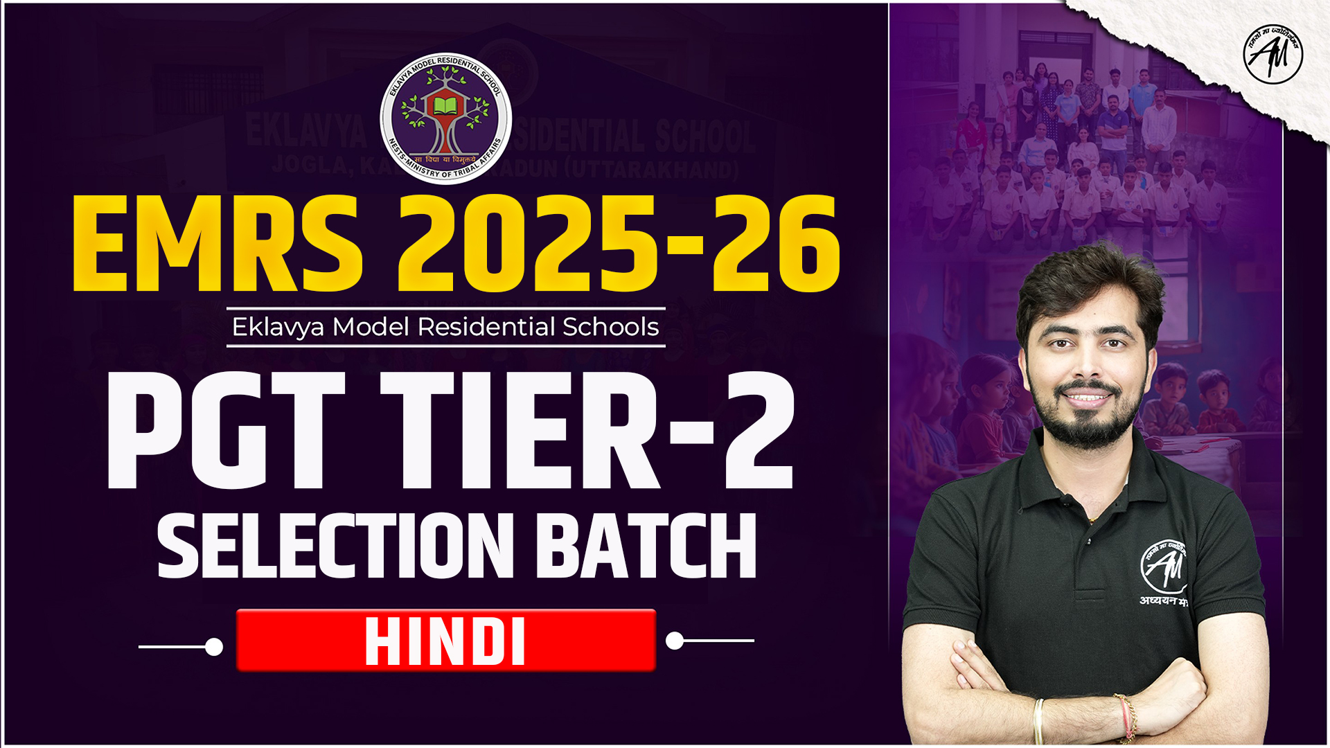 EMRS TIER-2 PGT HINDI SELECTION BATCH