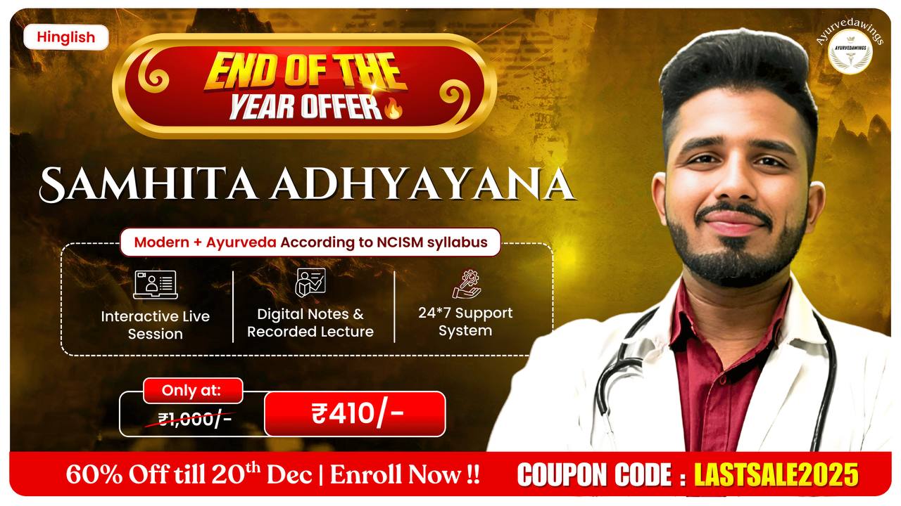 Samhita Adhyayana [ Ashtang + Charak ]