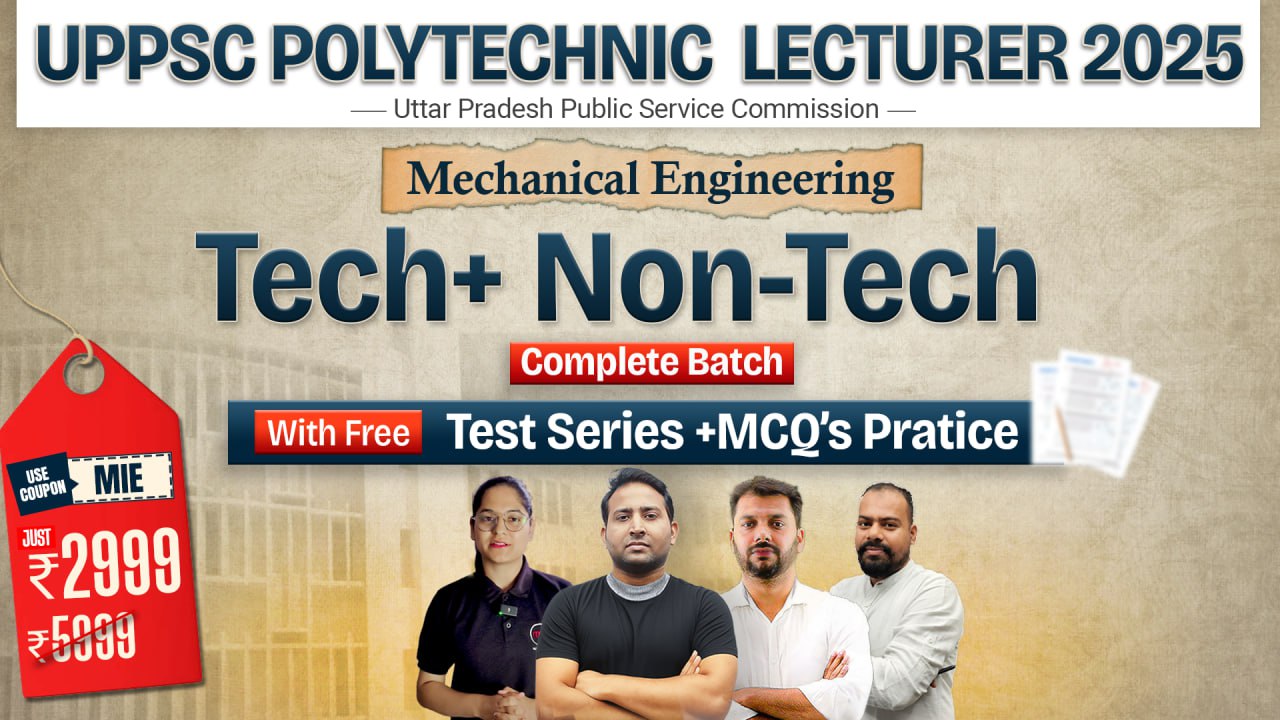 UPPSC Polytechnic Lecturer 2025 (Tech + Non-Tech)
