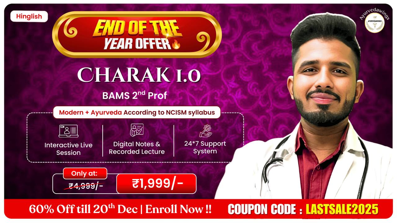 Charak 1.O [ BAMS 2nd Prof. ]