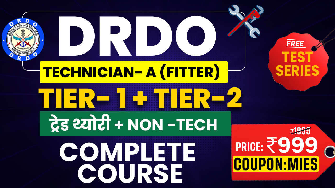 DRDO CEPTAM 11 Technician-A (Fitter) Combo (CBT-1 +2))