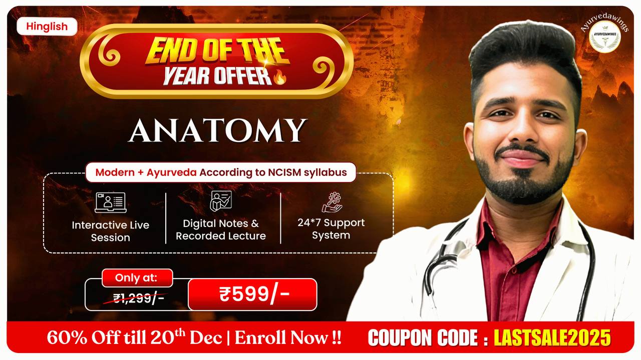 Anatomy - Ayurved + Modern
