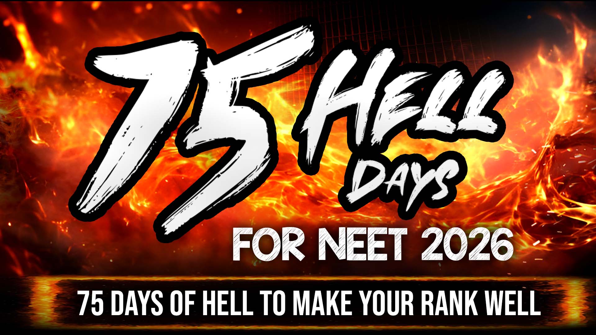 NEET 75 Hell Days 2026