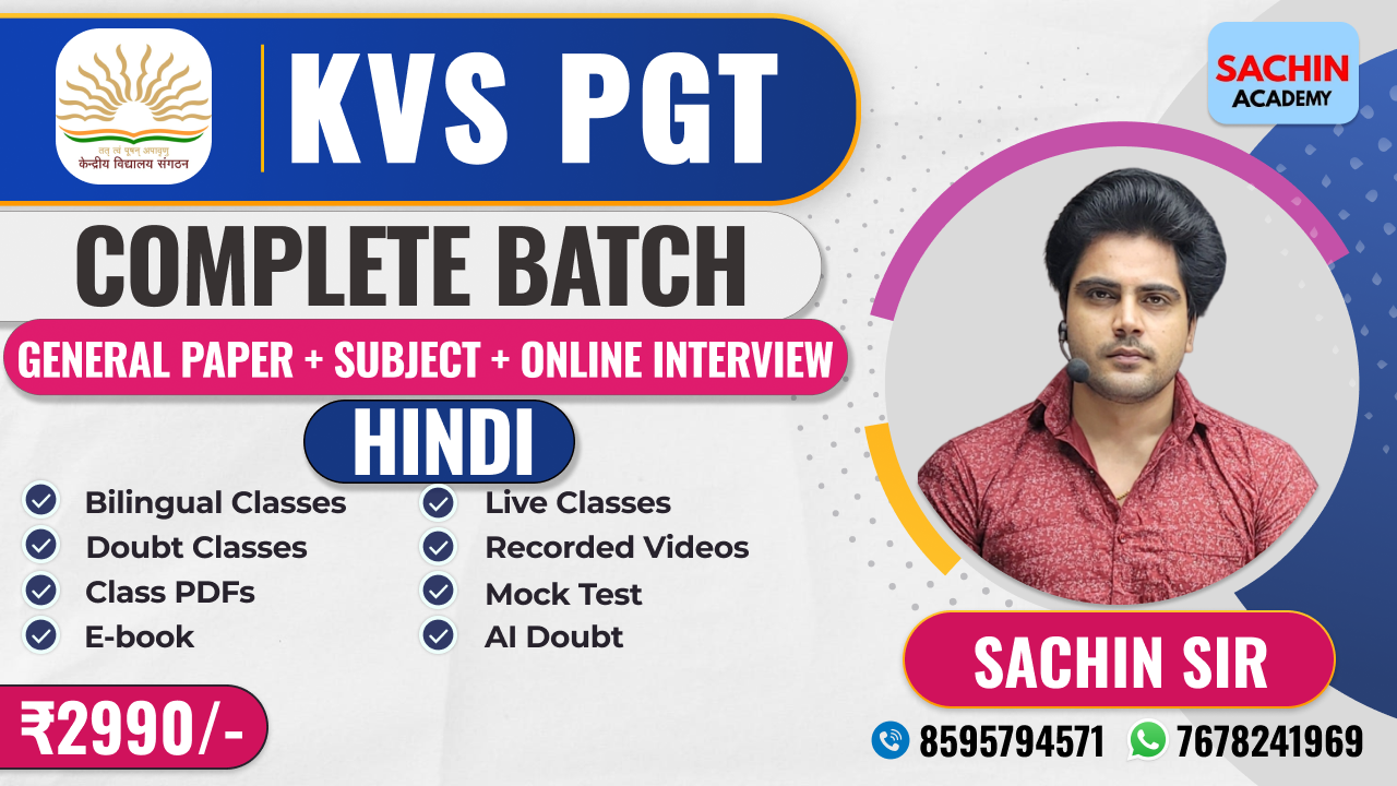 KVS PGT COMPLETE BATCH - HINDI (GENERAL PAPER + ONLINE INTERVIEW)