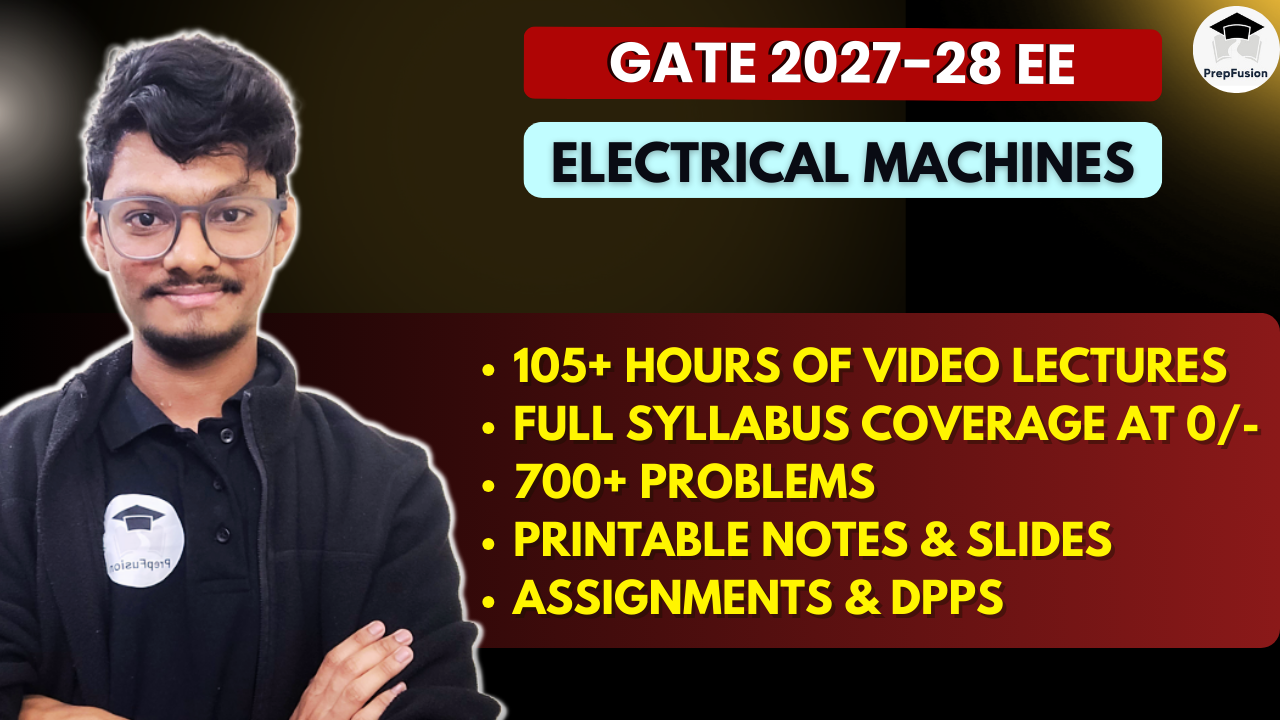 Electrical Machines for GATE 2027-28