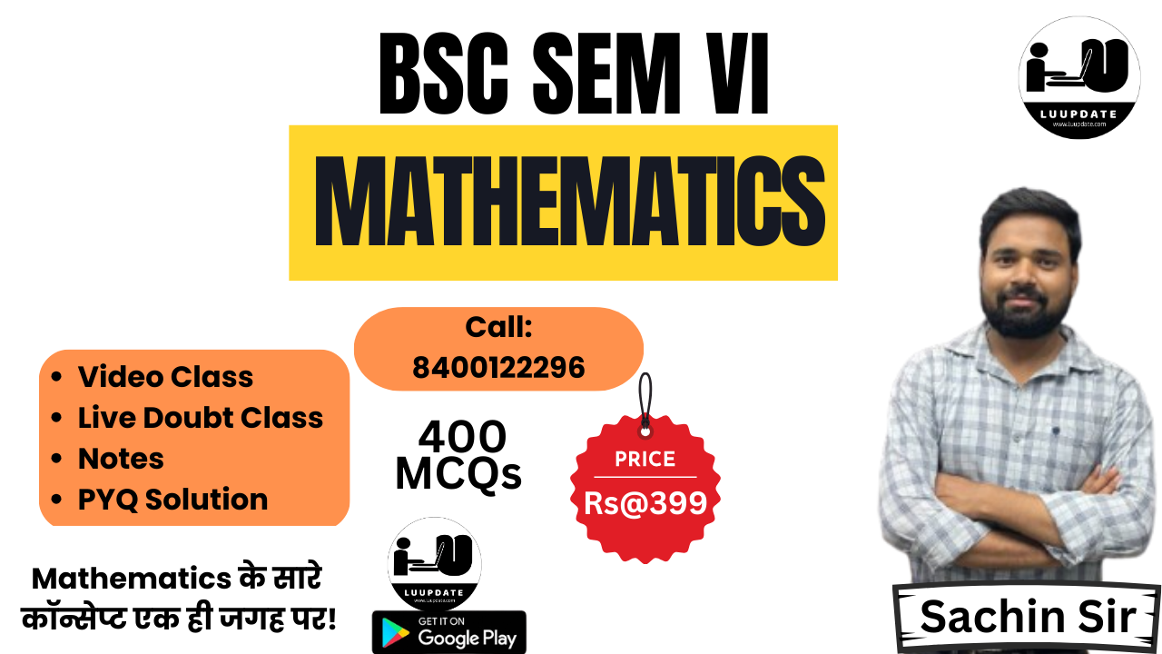 Mathematics BSC SEM VI