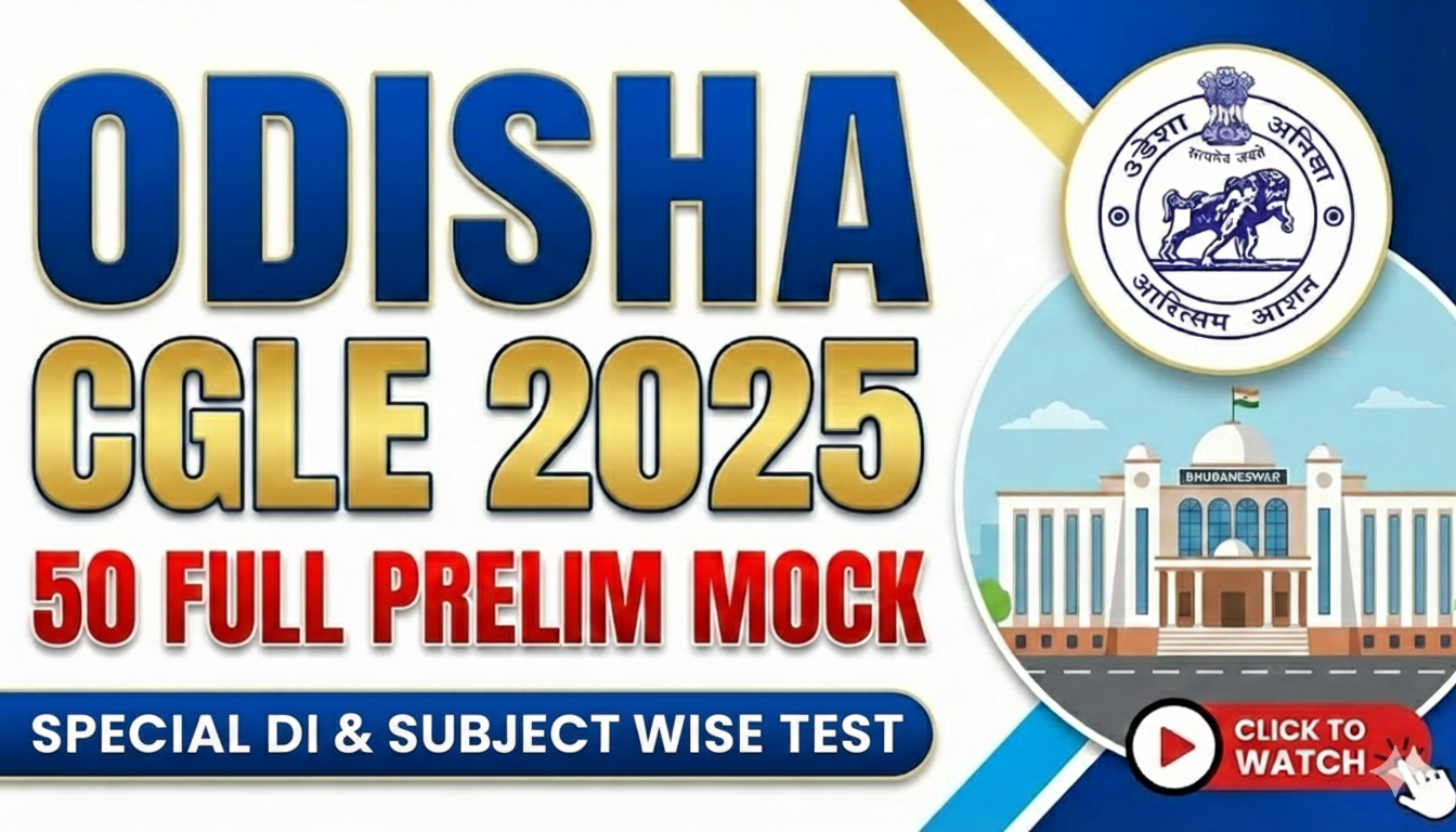 OSSC CGLE 2025 Prelim 100+ Mock Test
