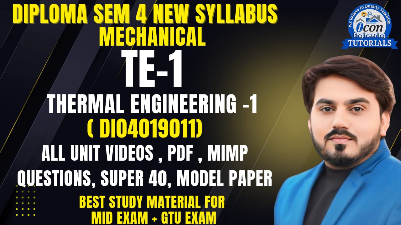 THERMAL ENGINEERING-1 (TE-1) SEM 4 MECHANICAL